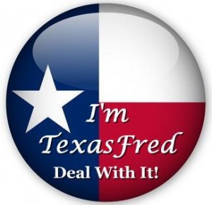 I'm TexasFred